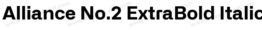 Alliance No.2 ExtraBold Italic字体转换